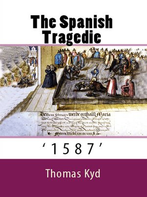 cover image of The Spanish Tragedie
